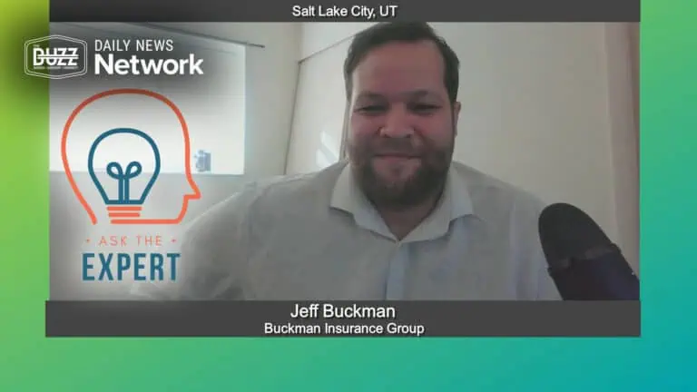 Ask the Expert with Jeff Buckman of Buckman Insurance Group