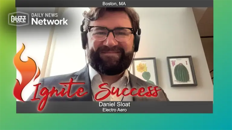 Ignite Success with Daniel Sloat of Electro Aero