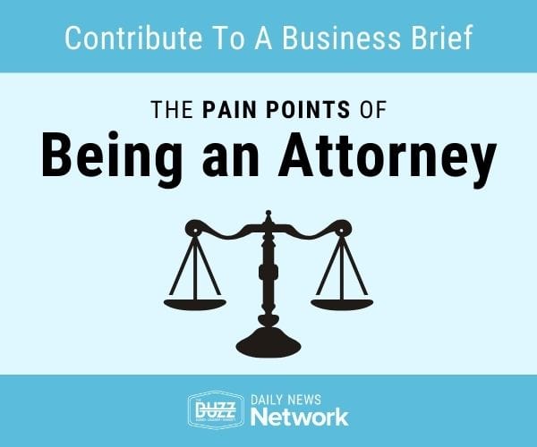 The Pain Points of Being an Attorney